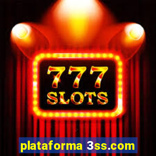 plataforma 3ss.com